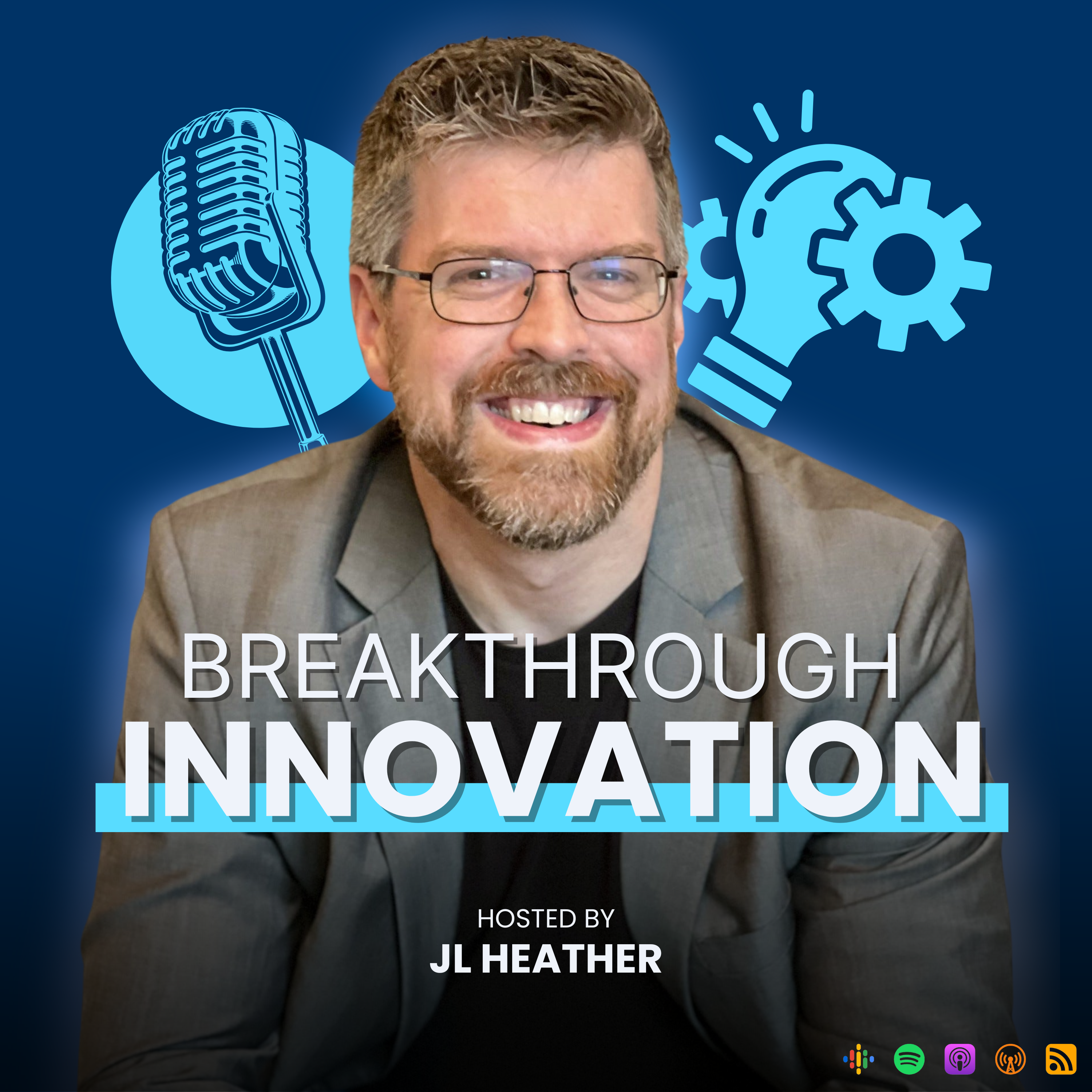 Breakthrough Innovation Podcast Cover (1)